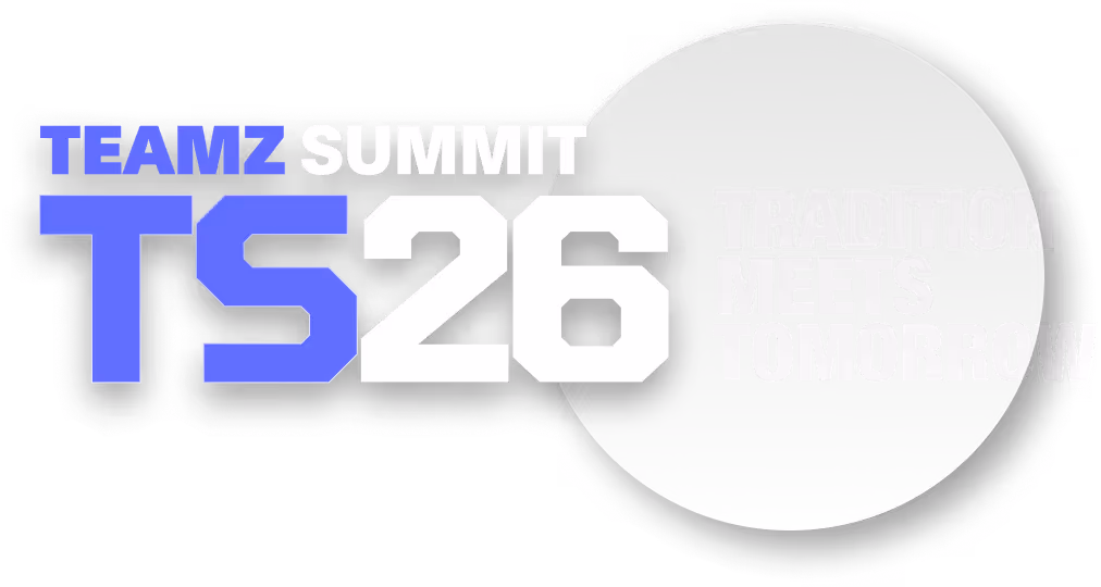 TEAMZ SUMMIT TS26 logo with the phrase TRADITION MEETS TOMORROW inside a circular gradient.